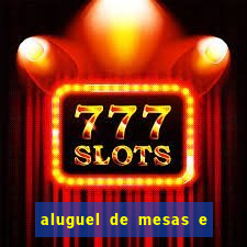 aluguel de mesas e cadeiras juiz de fora